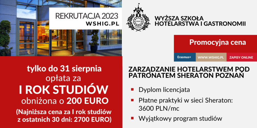 DRZWI OTWARTE: WSHiG & Sheraton Poznań