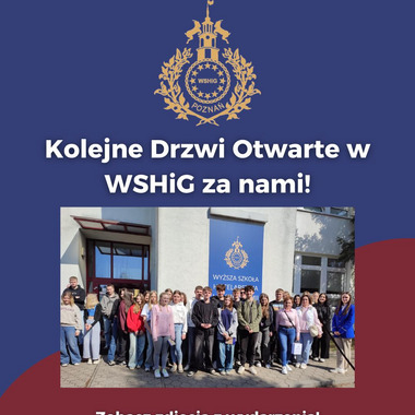 Kolejne Drzwi Otwarte w WSHiG za nami! 